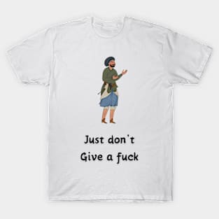 Give a fuck - Iran T-Shirt